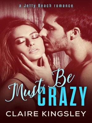 cover image of Must Be Crazy